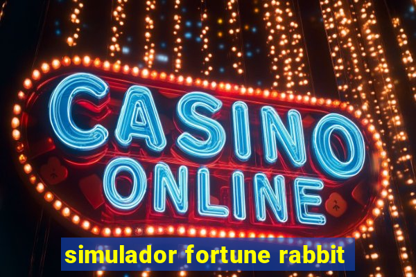 simulador fortune rabbit